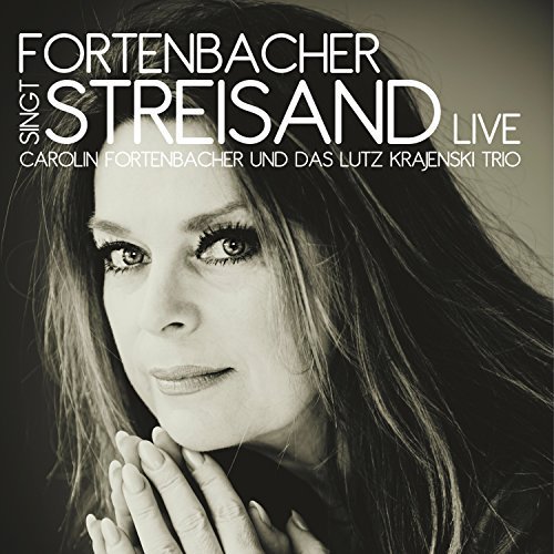 CD Fortenbacher singt Streisand